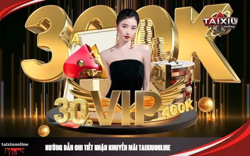 Hướng dẫn chi tiết nhận khuyến mãi Taixiuonline