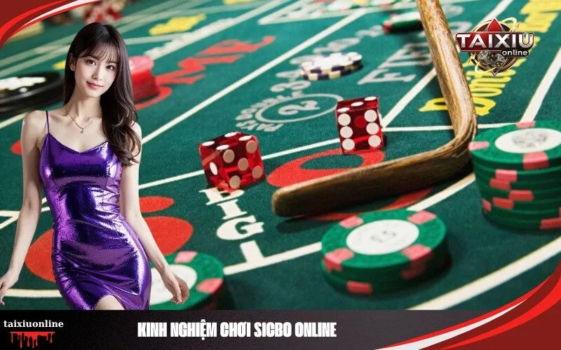 Kinh Nghiệm Chơi Sicbo Online