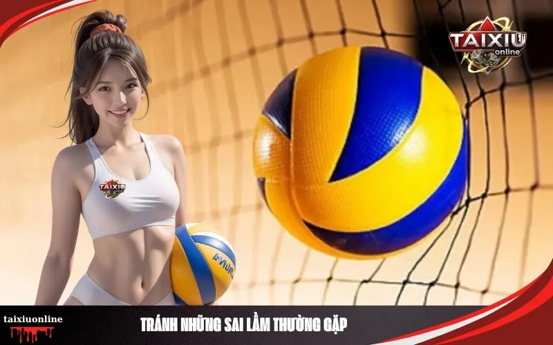 Tránh Những Sai Lầm Thường Gặp