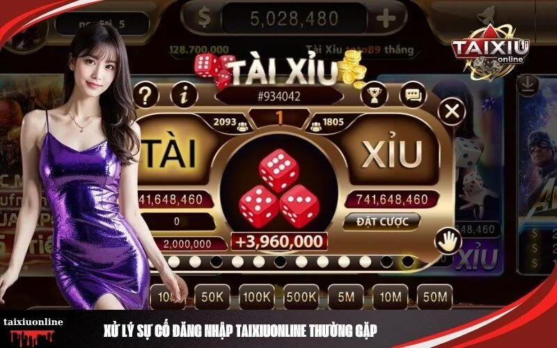 Xử lý sự cố đăng nhập Taixiuonline thường gặp